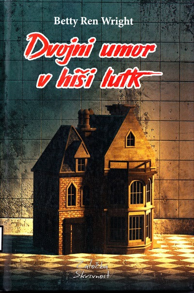 DVOJNI UMOR V HIŠI LUTK