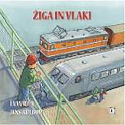 ŽIGA IN VLAKI
