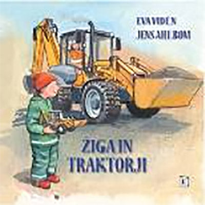 ŽIGA IN TRAKTORJI