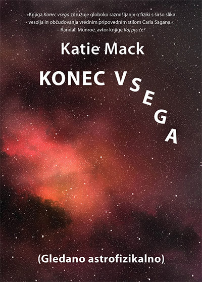 Konec vsega: gledano astrofizikalno
