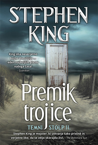 Premik trojice (Zbirka Temni stolp, 2. knjiga)