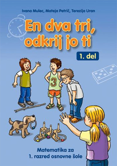 EN DVA TRI, ODKRIJ JO TI, 1. DEL - DU