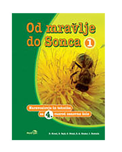 OD MRAVLJE DO SONCA 1 4/9 - UČBENIK, NOVO