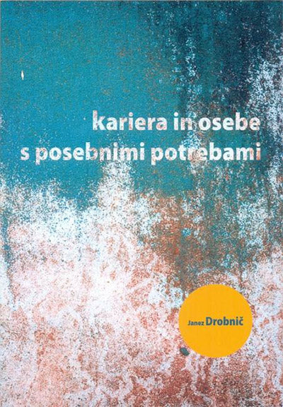 Kariera in osebe s posebnimi potrebami