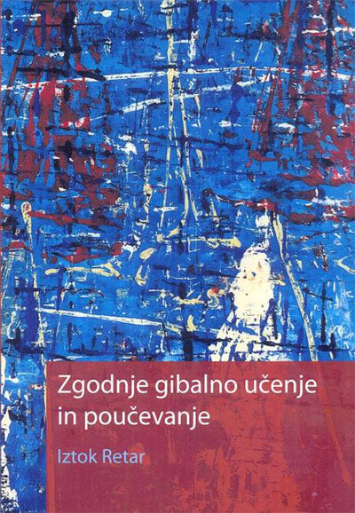 Zgodnje gibalno učenje in poučevanje