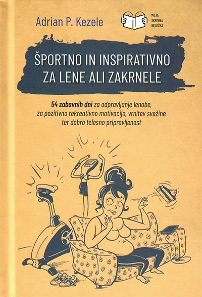 ŠPORTNO IN INSPIRATIVNO ZA LENE ALI ZAKRNELE