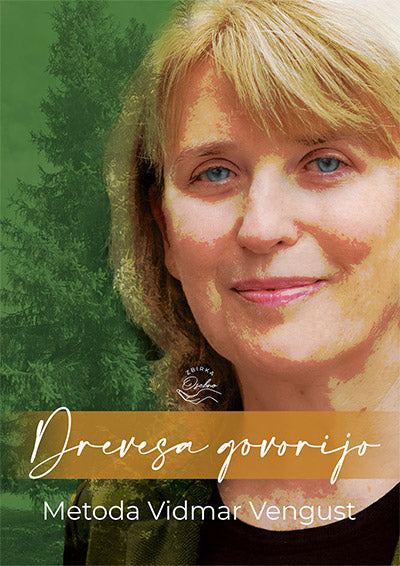 Drevesa govorijo: zdravilne zgodbe