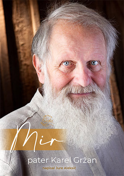 MIR: PATER KAREL GRŽAN - MV