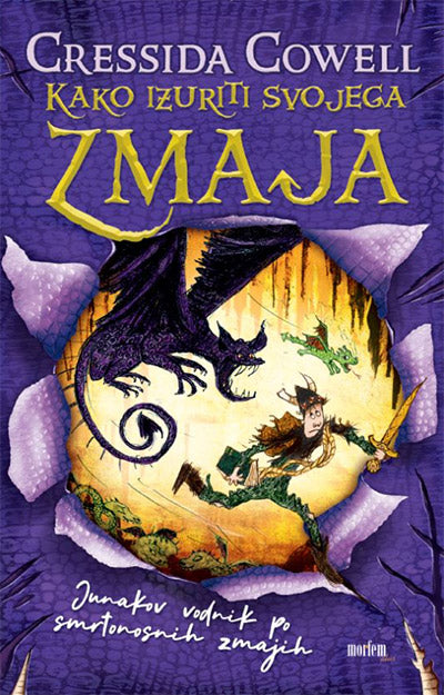Kako izuriti svojega zmaja: Junakov vodnik po smrtonosnih zmajih (6. knjiga)