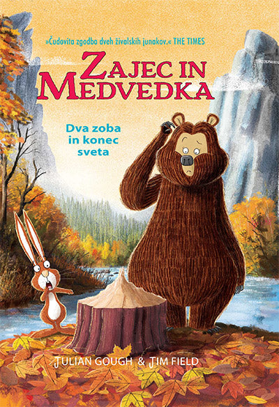 Zajec in medvedka: Dva zoba in konec sveta