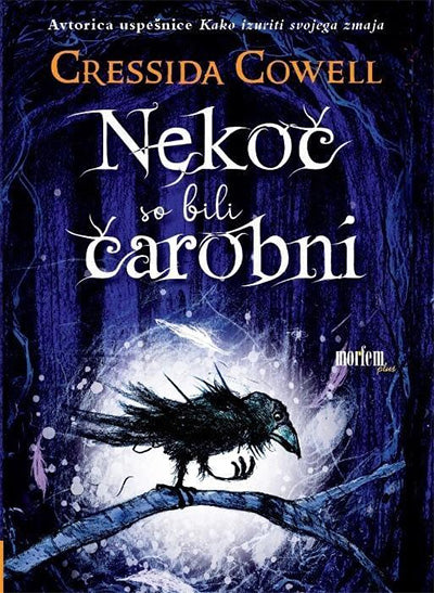 Nekoč so bili čarobni (1. knjiga)