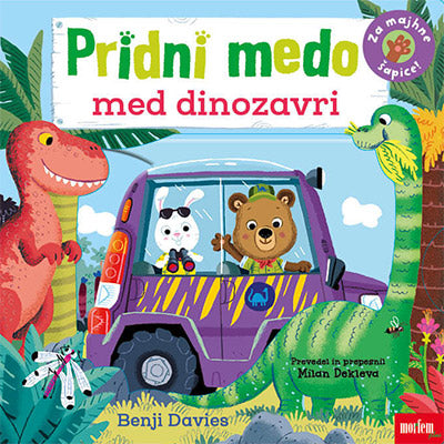 Pridni medo: Med dinozavri