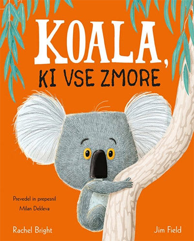 KOALA, KI VSE ZMORE
