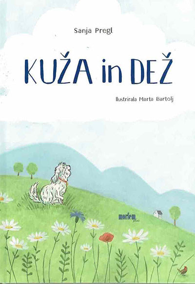 KUŽA IN DEŽ