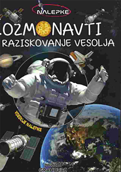 KOZMONAVTI IN RAZISKOVANJE VESOLJA