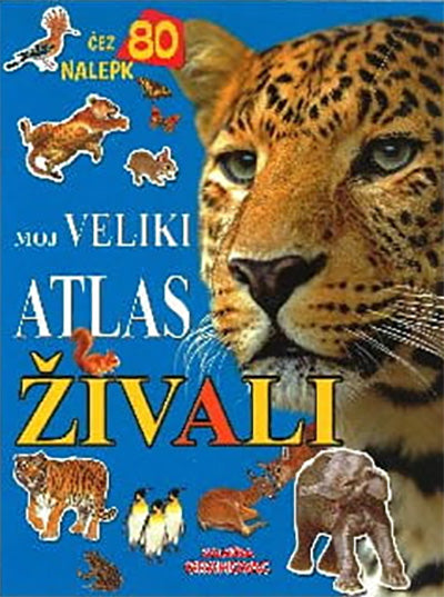 MOJ VELIKI ATLAS ŽIVALI