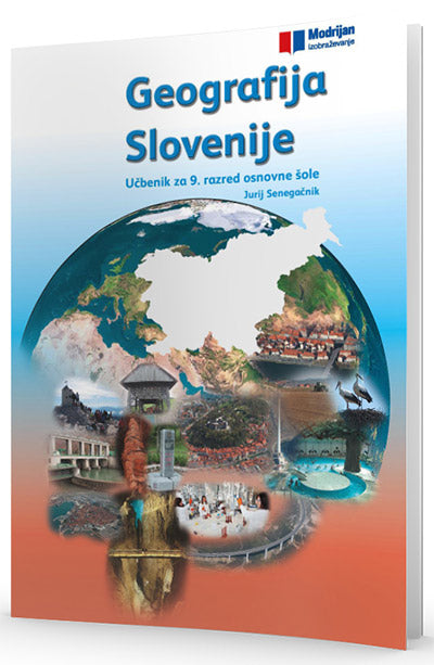 GEOGRAFIJA SLOVENIJE 9/9 UČBENIK, IZD. 2019