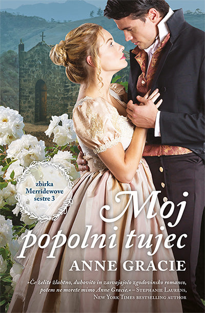 Moj popolni tujec (Merridewove sestre, 3. knjiga)