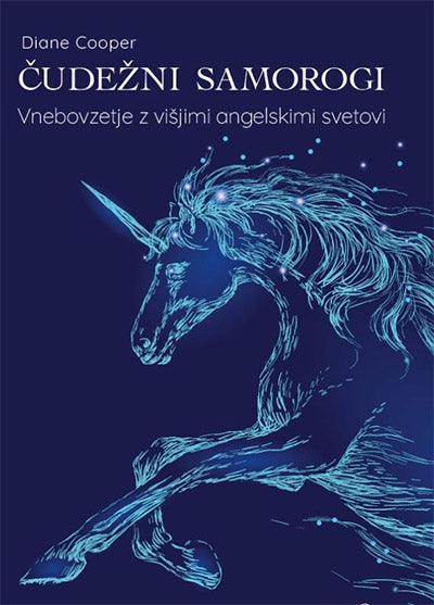 Čudežni samorogi: vnebovzetje z višjimi angelskimi svetovi