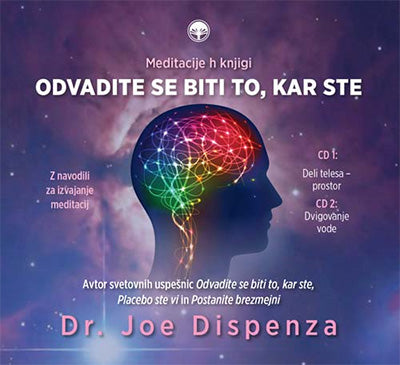 Odvadite se biti to, kar ste: komplet meditacijskih zgoščenk (CD 1: Deli telesa - prostor; CD 2: Dvigovanje vode)