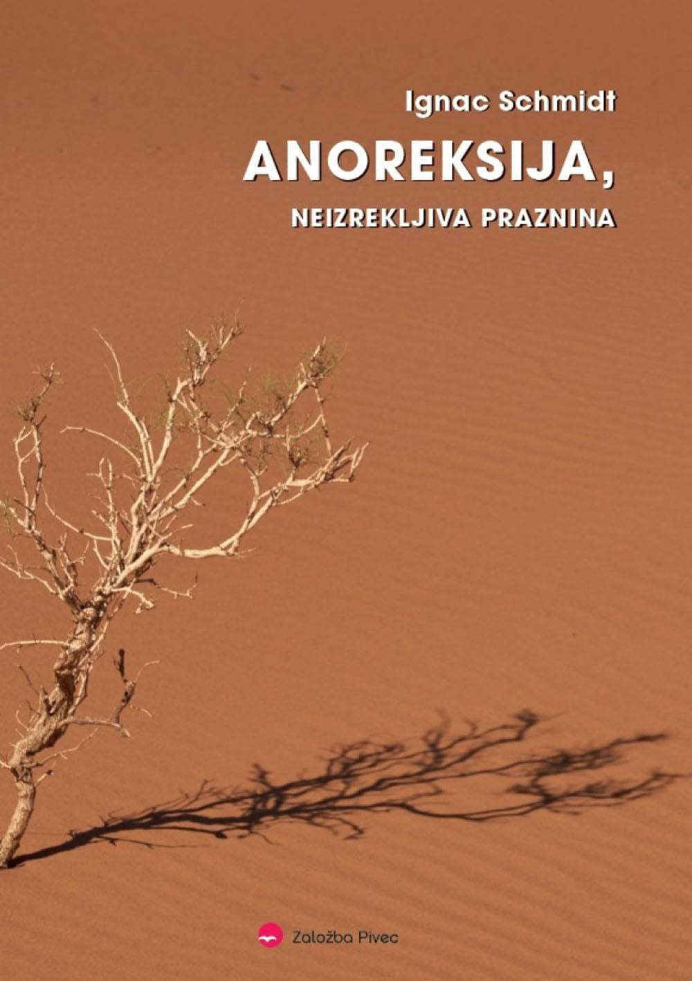 Anoreksija, neizrekljiva praznina