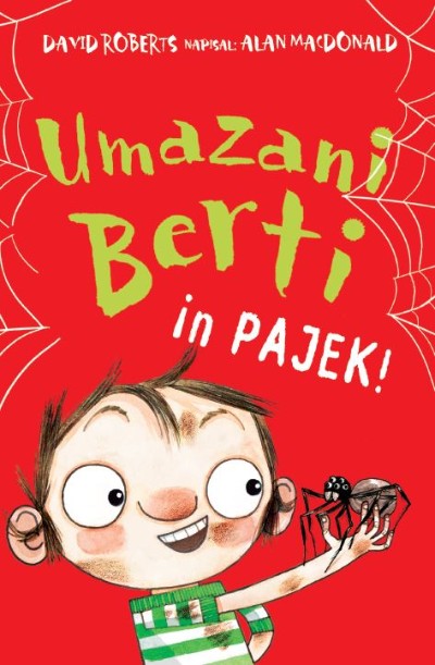 UMAZANI BERTI IN PAJEK