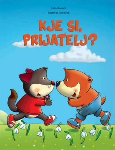 KJE SI, PRIJATELJ?