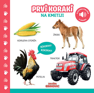 PRVI KORAKI. NA KMETIJI (ZVOČNA)