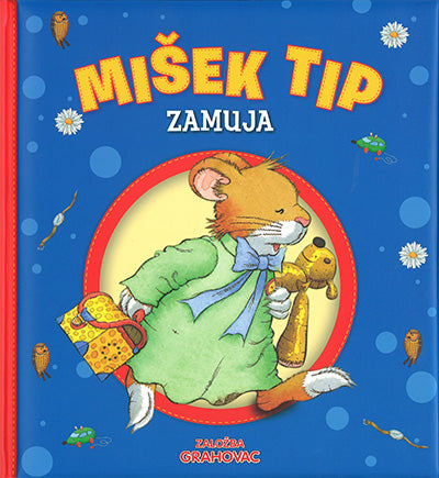 MIŠEK TIP ZAMUJA
