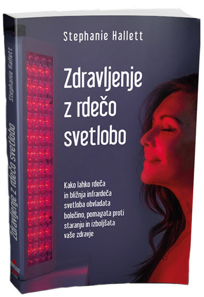 ZDRAVLJENJE Z RDEČO SVETLOBO