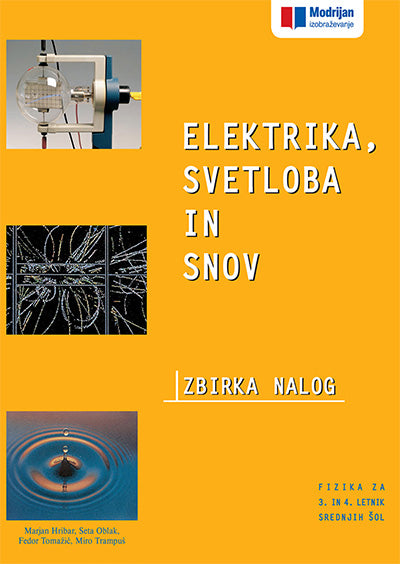 ELEKTRIKA, SVETLOBA IN SNOV - ZB. NALOG