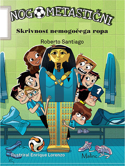 NOGOMETASTIČNI: SKRIVNOST NEMOGOČEGA ROPA
