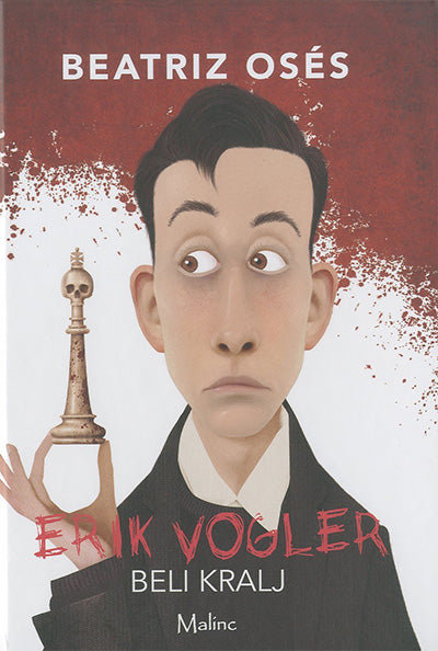 ERIK VOGLER IN ZLOČINI BELEGA KRALJA