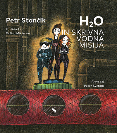 H2O IN SKRIVNA VODNA MISIJA