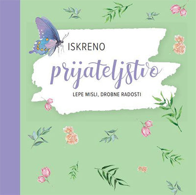 ISKRENO PRIJATELJSTVO