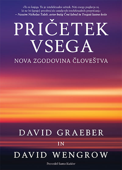 Pričetek vsega: nova zgodovina človeštva