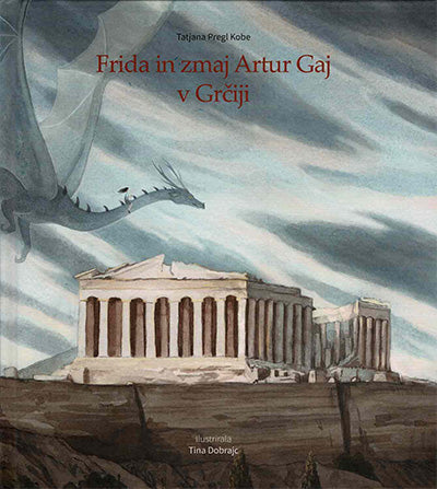 Frida in zmaj Artur Gaj v Grčiji