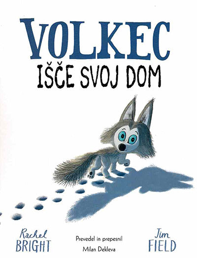 Volkec išče svoj dom