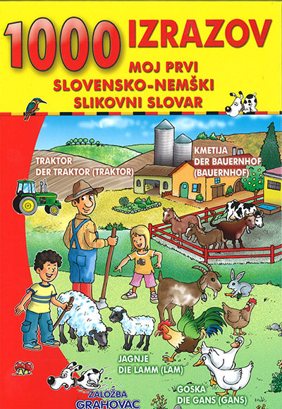 1000 izrazov: Moj prvi slovensko-nemški slikovni slovar