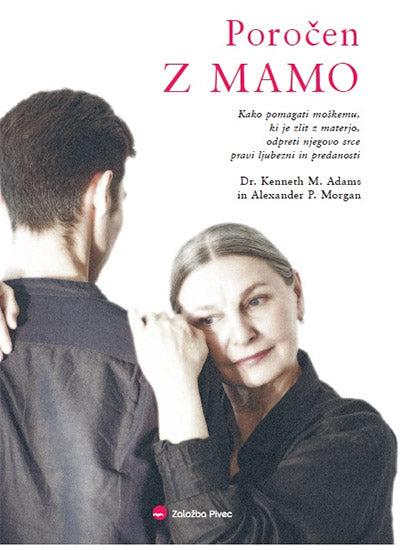 POROČEN Z MAMO