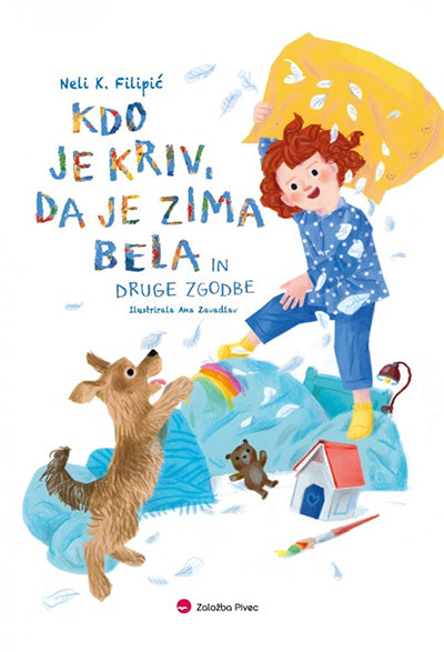 KDO JE KRIV, DA JE ZIMA BELA IN DRUGE ZGODBE