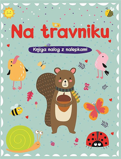 NA TRAVNIKU - KNJIGA NALOG Z NALEPKAMI