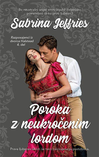 Poroka z neukročenim lordom (Razposajenci iz dvorca Halstead, 4. knjiga)