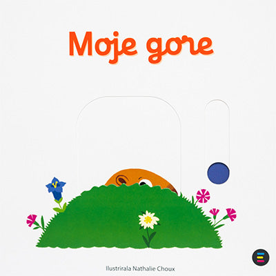 MOJE GORE