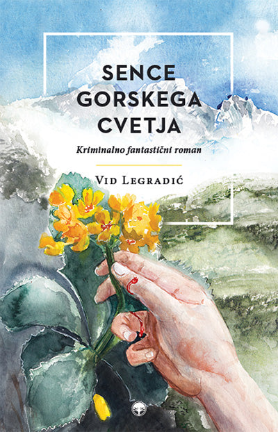 SENCE GORSKEGA CVETJA
