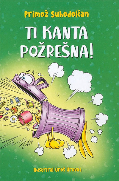 TI KANTA POŽREŠNA!