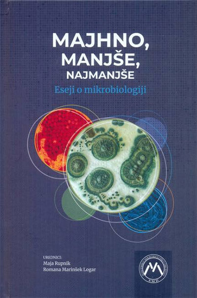 MAJHNO, MANJŠE, NAJMANJŠE