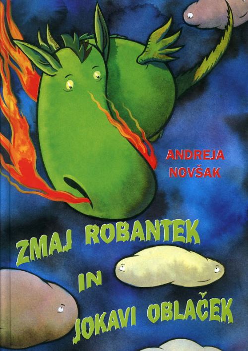 ZMAJ ROBANTEK IN JOKAVI OBLAČEK