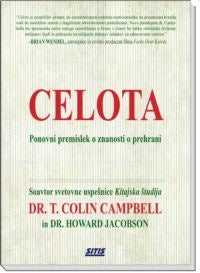 CELOTA: PONOVNI PREMISLEK O ZNANOSTI O PREHRANI