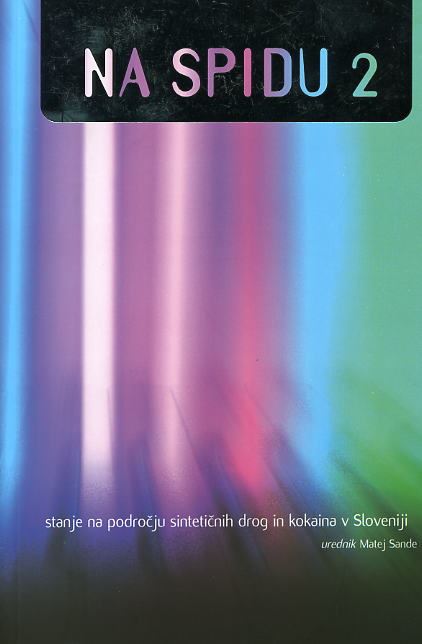 NA SPIDU 2 - STANJE NA PODROČJU SINTETIČNIH DROG